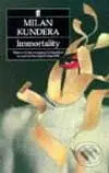 Immortality - Milan Kundera - kniha z kategorie Společenská beletrie