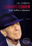 Leonard Cohen (život, hudba a vykoupení) - Liel Leibovitz - kniha z kategorie Hudba