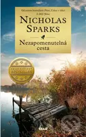 Nezapomenutelná cesta - Nicholas Sparks - kniha z kategorie Společenská beletrie