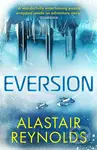 Eversion - Alastair Reynolds - kniha z kategorie Beletrie