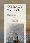 Obrazy z ciest II - Henrich Heine - kniha z kategorie Společenská beletrie