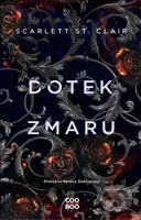 Dotek zmaru - Scarlett St. Clair - kniha z kategorie Beletrie pro děti