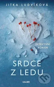 Srdce z ledu - Jitka Ludvíková - kniha z kategorie Detektivky, thrillery a horory