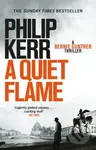A Quiet Flame - Philip Kerr - kniha z kategorie Detektivky