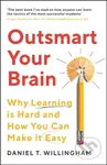 Outsmart Your Brain (Why Learning is Hard and How You Can Make It Easy) - kniha z kategorie Seberozvoj