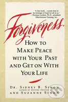 Forgiveness (How to Make Peace With Your Past and Get on With Your Life) - kniha z kategorie Psychologie