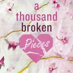 A Thousand Broken Pieces - Tillie Cole - kniha z kategorie Beletrie pro děti