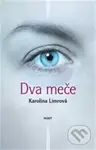 Dva meče - Karolina Limrová - kniha z kategorie Detektivky