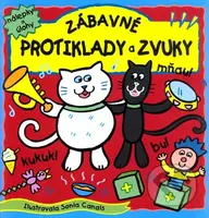 Zábavné protiklady a zvuky (Nálepky a úlohy) - kniha z kategorie Pro děti