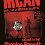 Irčan (aneb Tak vy malujete kvartýry) - Charles Brandt - kniha z kategorie Detektivky, thrillery a horory