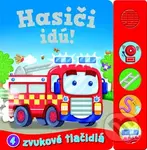 Hasiči idú! (4 zvukové tlačidlá) - kniha z kategorie Pro děti