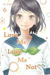 Love Me, Love Me Not Volume 6 - lo Sakisaka - kniha z kategorie
