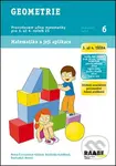 Geometrie 3. a 4. třída Pracovní sešit 6 (Procvičování učiva matematiky pro 3. až 4. ročník ZŠ) - kniha z kategorie Gymnázia