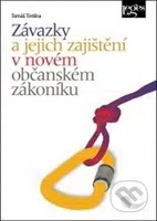 Závazky a jejich zajištění v novém občanském zákoníku - kniha z kategorie Odborné a naučné