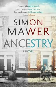 Ancestry (A Novel) - Simon Mawer - kniha z kategorie Společenská beletrie