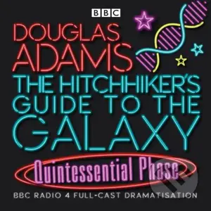 The Hitchhiker's Guide to the Galaxy: Quintessential Phase - audiokniha z kategorie Sci-fi