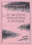 O ublížení, odpuštění a zpovědi (otázky a odpovědi) - kniha z kategorie Spiritualita