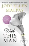With This Man - Jodi Ellen Malpas - kniha z kategorie Romantická