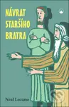 Návrat staršího bratra - Neal Lozano - kniha z kategorie Duchovní život