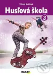 Husľová škola - zošit 3 - Viliam Kořínek - kniha z kategorie Škola hraní