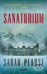 Sanatorium - Sarah Pearse - kniha z kategorie Detektivky