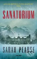 Sanatorium - Sarah Pearse - kniha z kategorie Detektivky