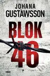 Blok 46 - Johana Gustawsson - kniha z kategorie Detektivky