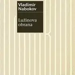 Lužinova obrana - Vladimir Nabokov - kniha z kategorie Společenská beletrie