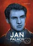 Jan Palach (Hrdina, nebo oběť?) - Vladimír Liška - kniha z kategorie Historie