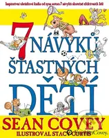 7 návyků šťastných dětí - Sean Covey - kniha z kategorie Pedagogika