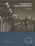 Filozofové v battledresech - Jiří Plachý - kniha z kategorie Životopisy