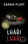 Lháři, lháři... - Sarah Flint - kniha z kategorie Detektivky, thrillery a horory