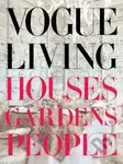 Vogue Living (Houses, Gardens, People) - Hamish Bowles - kniha z kategorie Dům, byt a zahrada