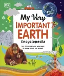 My Very Important Earth Encyclopedia (For Little Learners Who Want to Know Our Planet) - kniha z kategorie Naučné knihy
