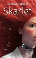 Skarlet - Monika Smolková - kniha z kategorie Fantasy
