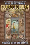 Courage to Dream - Neal Shusterman, Andrés Vera Martínez (Ilustrátor) - kniha z kategorie Komiksy
