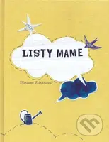 Listy mame - Miriam Petráňová - kniha z kategorie Beletrie pro děti