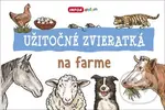 Užitočné zvieratká na farme - kniha z kategorie Pro děti