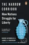 The Narrow Corridor (States, Societies, and the Fate of Liberty) - kniha z kategorie Byznys a management