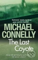 The Last Coyote - Michael Connelly - kniha z kategorie Detektivky, thrillery a horory
