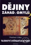 Dějiny záhad & omylů 2 (Tajemství světelných bytostí) - kniha z kategorie Záhady a paranormální jevy
