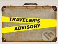 Traveler's Advisory - kniha z kategorie Umění, design a architektura