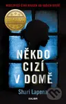 Někdo cizí v domě - Shari Lapena - kniha z kategorie Detektivky, thrillery a horory