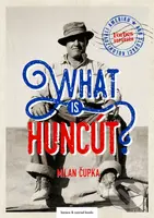 What is huncút? (Ako Slováci kolonizovali Ameriku) - kniha z kategorie Historie