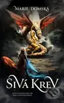 Sivá krev (Svět je víc než jed a ostré zuby dravé a věčně lačné bojovnice.) - kniha z kategorie Sci-fi