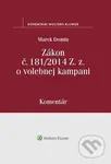 Zákon o volebnej kampani (Komentár) - Marek Domin - kniha z kategorie Ústavní právo