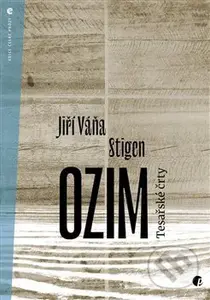 Ozim (Tesařské črty) - Jiří Váňa Stigen - kniha z kategorie Společenská beletrie