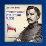 Epištoly kutnohorské a vybrané články politické (CD)