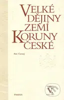 Velké dějiny zemí Koruny české V. (1402 - 1437) - Peter Čornej - kniha z kategorie Historie