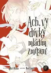 Ach, vy dívky mládím zmítané - Mari Okada, Nao Emoto (Ilustrátor) - kniha z kategorie Komiksy